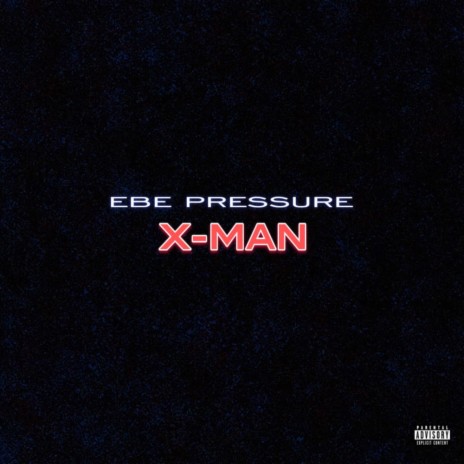 X-Man | Boomplay Music