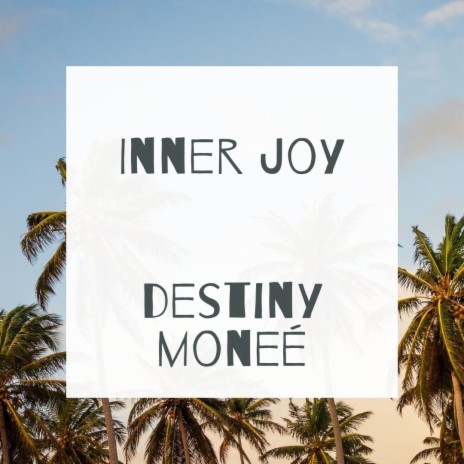 Inner Joy | Boomplay Music