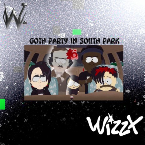 Goth Party In South Park | Boomplay Music