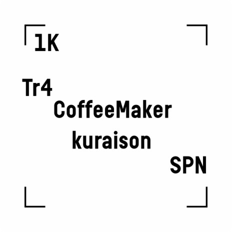 1к ft. Coffeemaker, Kuraison & СПН | Boomplay Music