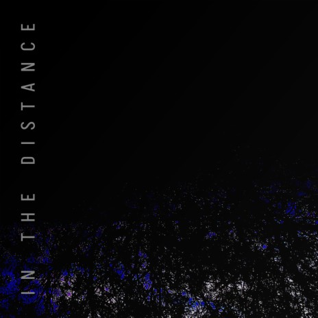 in the distance | Boomplay Music