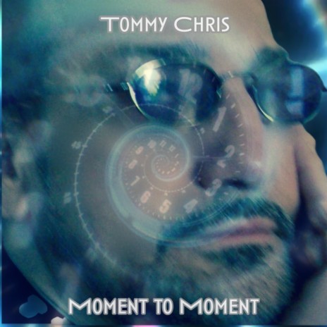 Moment To Moment | Boomplay Music