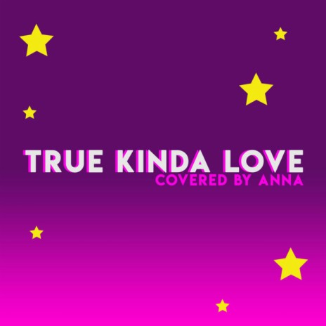 True Kinda Love | Boomplay Music