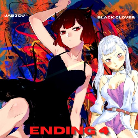 Ending 4 Four (From Black Clover Theme) | Boomplay Music