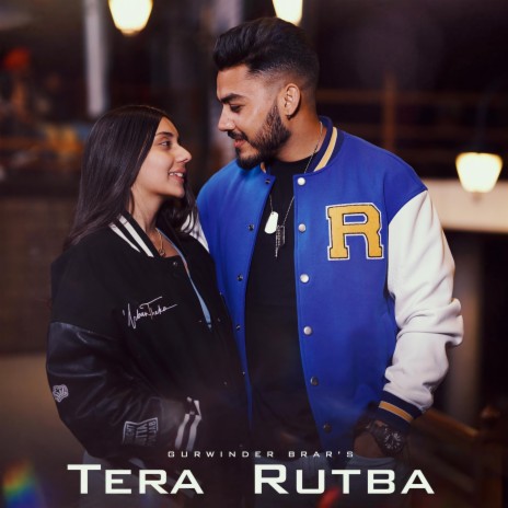Tera Rutba | Boomplay Music