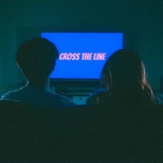 Cross The Line