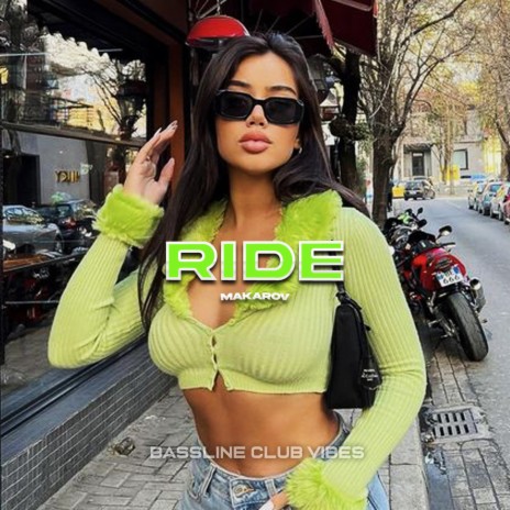 Ride ft. Makarov | Boomplay Music