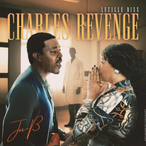 Charles Revenge (Lucille Diss) | Boomplay Music