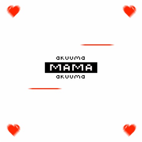 Mama