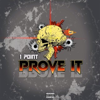 Prove It