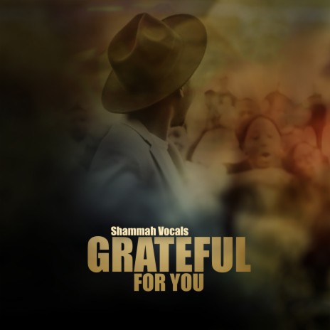 Grateful for You | Boomplay Music