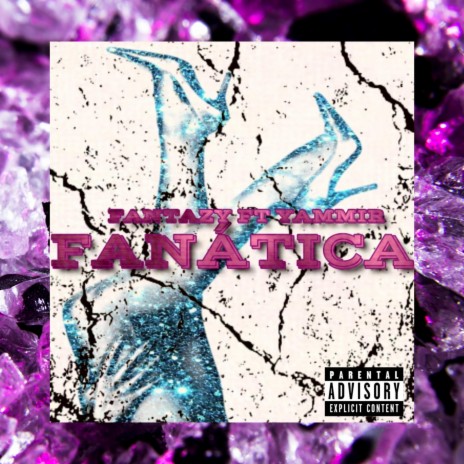 Fanatica ft. Yammir | Boomplay Music