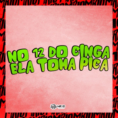 No 12 do Cinga Ela Toma Pica | Boomplay Music