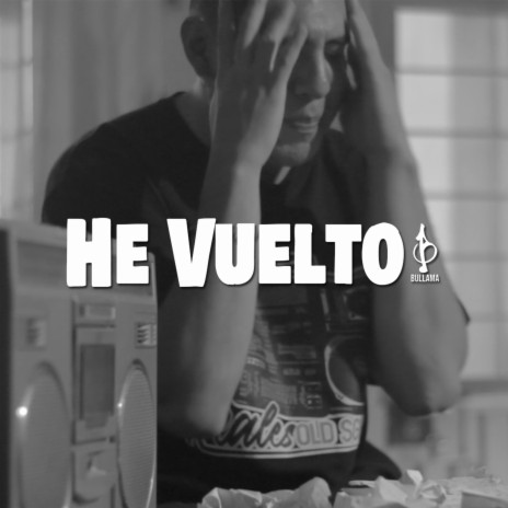 He Vuelto | Boomplay Music