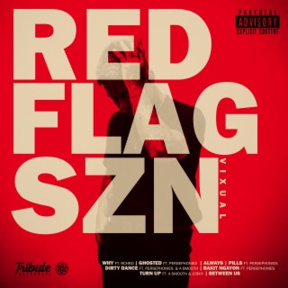 RED FLAG SZN