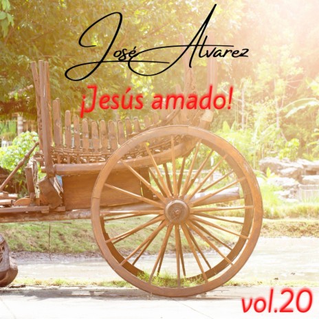 ¡Jesús amado! | Boomplay Music