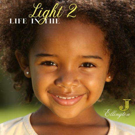 Life in the Light 2 | Boomplay Music