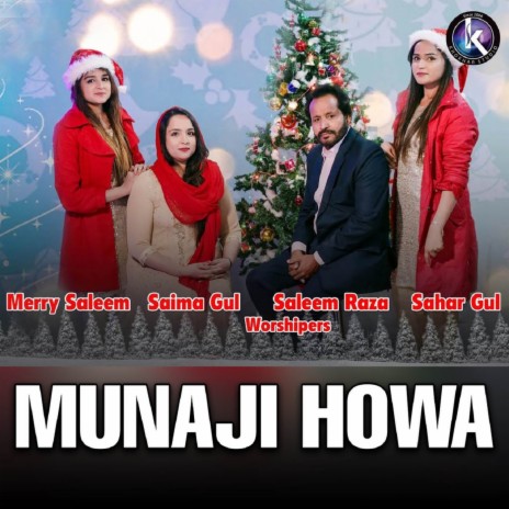 Munaji Howa ft. Saleem Raza, Saima Gul & Sahar Gul | Boomplay Music