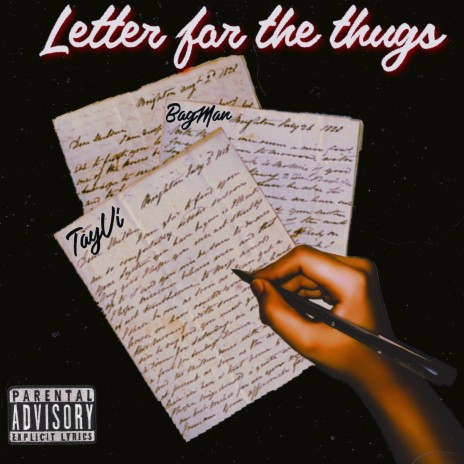 Letter For The Thugs ft. TayVi