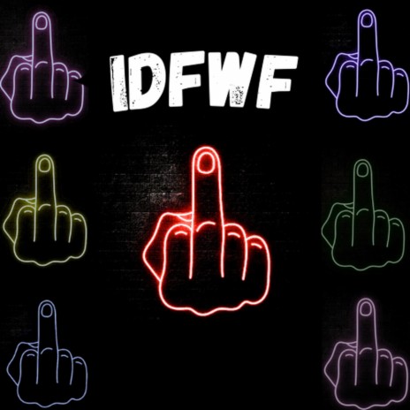 IDFWF | Boomplay Music