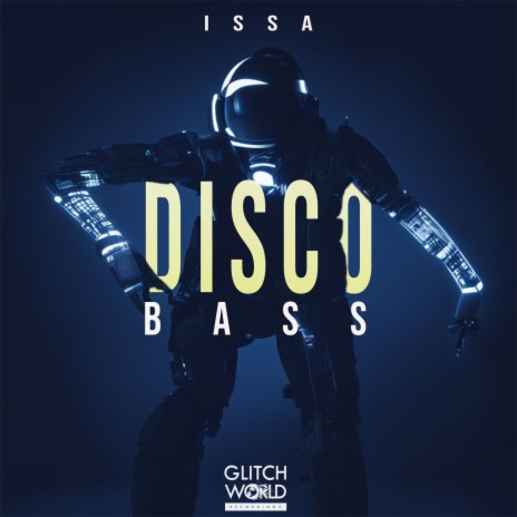 Disco Bass | Boomplay Music