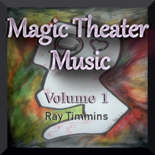 Magic Theater Music, Vol. 1