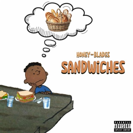 Sandwiches | Boomplay Music