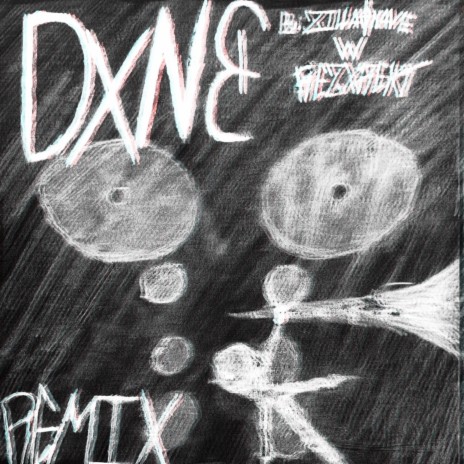 DxNe ft. REZXREKT