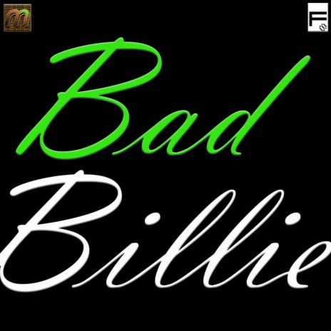 Bad Billie | Boomplay Music