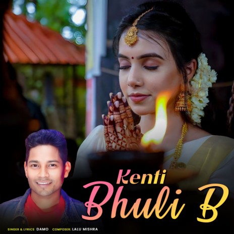 Kenti Bhuli B | Boomplay Music