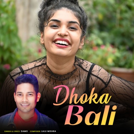 Dhoka Bali | Boomplay Music