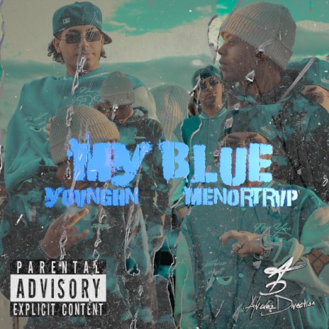 My blue ft. Menortrvp | Boomplay Music