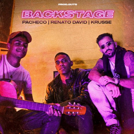 Backstage ft. Renato David & Krusse | Boomplay Music