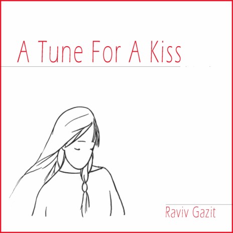 A Tune for a Kiss (Original Film Soundtrack) | Boomplay Music