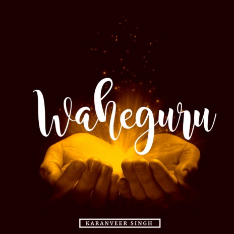 Waheguru | Boomplay Music