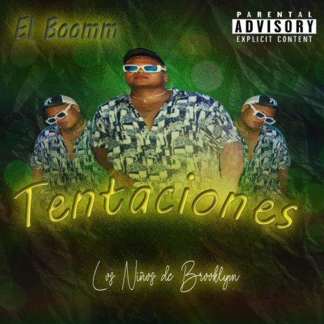 El Boomm - Tentaciones | Boomplay Music