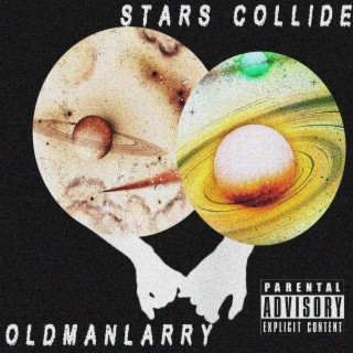 Stars collide lyrics | Boomplay Music