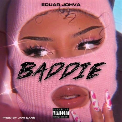 BADDIE | Boomplay Music