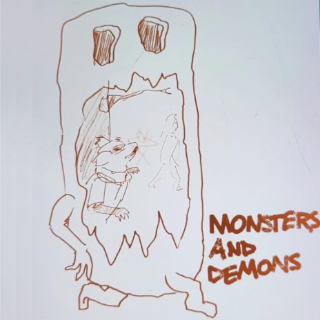 Monsters And Demons (Live)