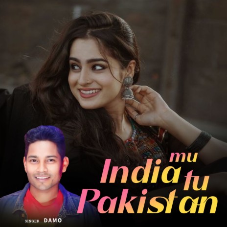 Mu India Tu Pakistan | Boomplay Music