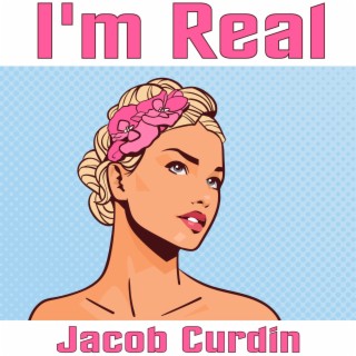 I'm Real