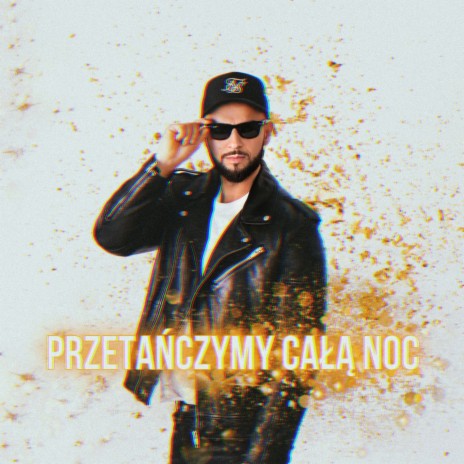 Przetańczymy Całą Noc | Boomplay Music