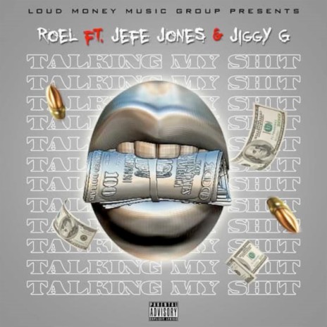 Talkin My Shit ft. JEFA JONES & JIGGY G | Boomplay Music
