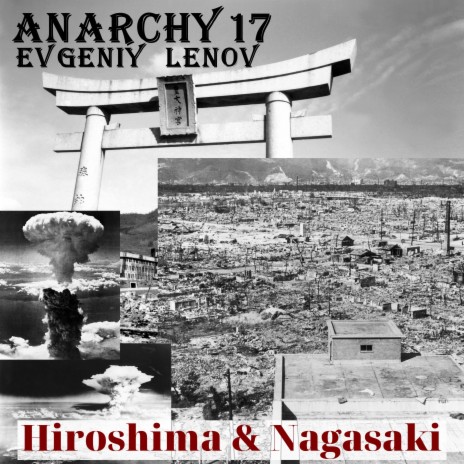 Hiroshima 6.08.1945 ft. Evgeniy Lenov