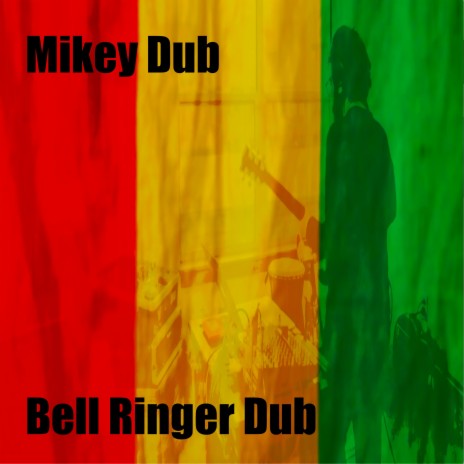 Bell Ringer Dub | Boomplay Music