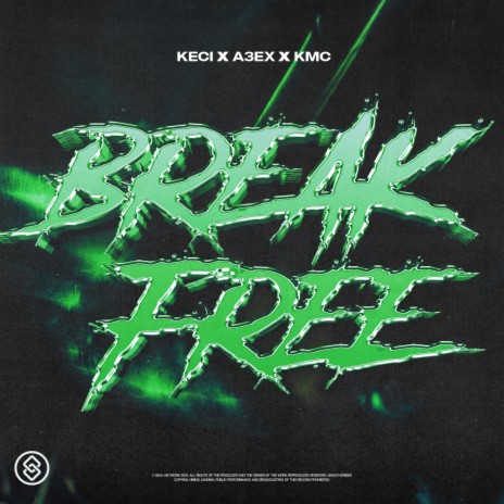 Break Free ft. A3EX & KMC | Boomplay Music