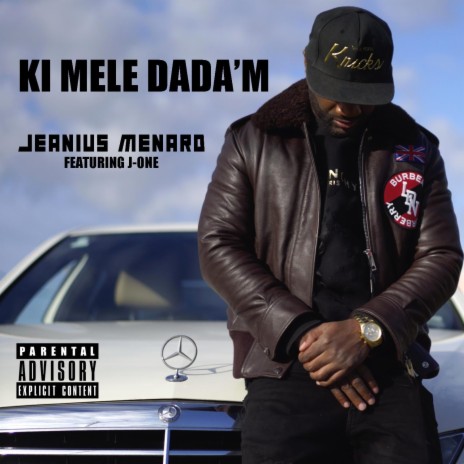 Ki mele dada'm ft. J-One | Boomplay Music