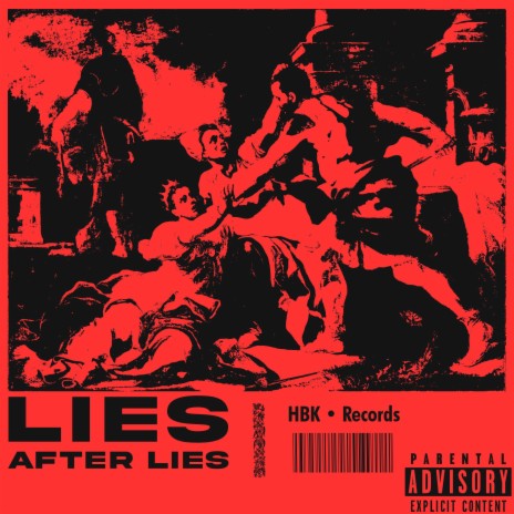 Lies After Lies | Boomplay Music