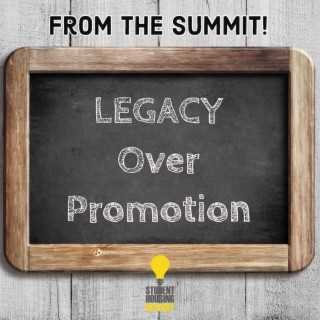 From the Summit Ep.1 LEGACY over Promotion w/ Jacki Pingel