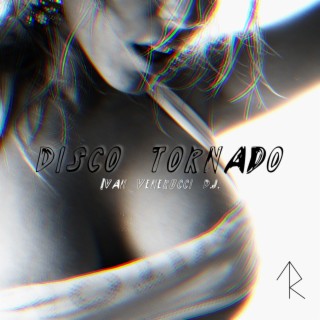 Disco tornado (Radio Edit)